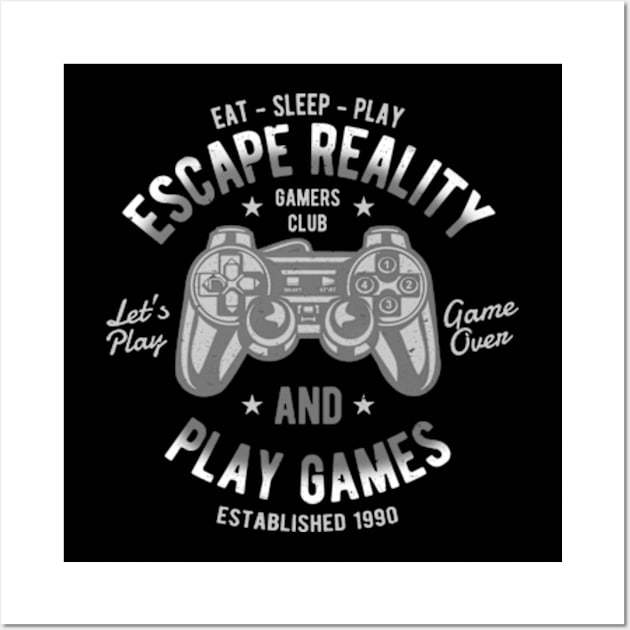 (Pocket) Play Games, Escape Reality Wall Art by Stupid Coffee Designs